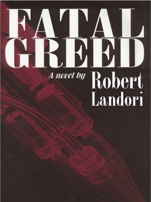 cover image of Fatal Greed